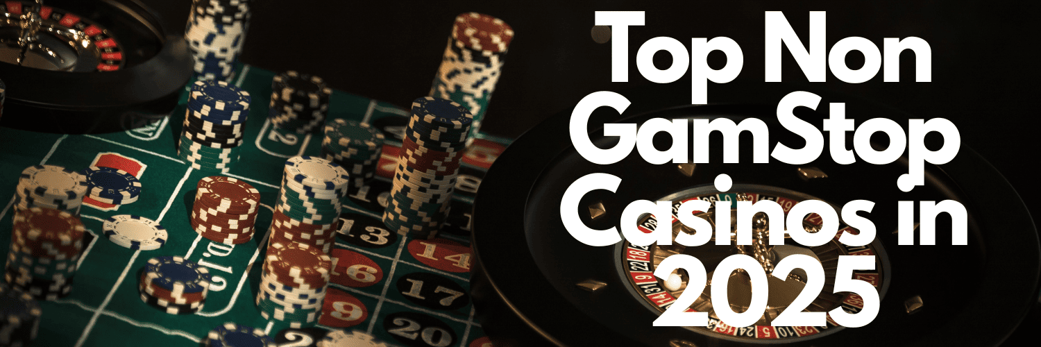 Best Non Gamstop Casinos UK Discover Your Next Gaming Adventure Best Non Gamstop Casinos UK Discover Your Next Gaming Adventure