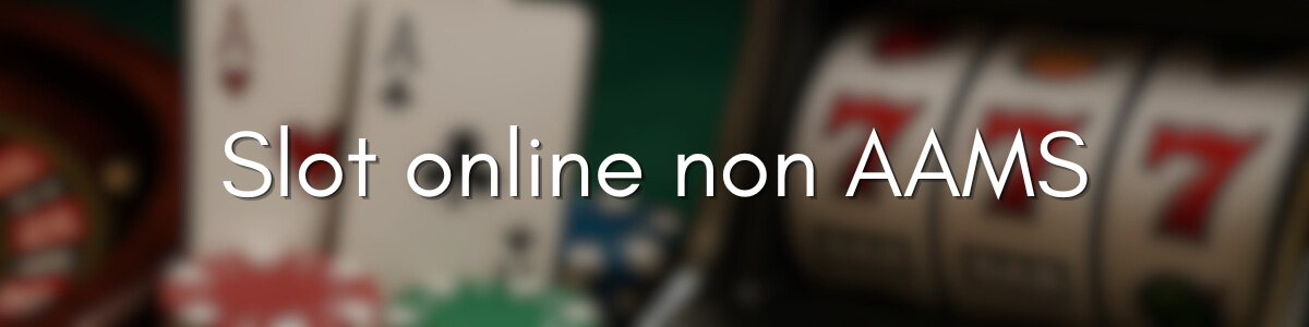 Casinò non AAMS che Pagano Guida ai Migliori Siti di Gioco -1677220061