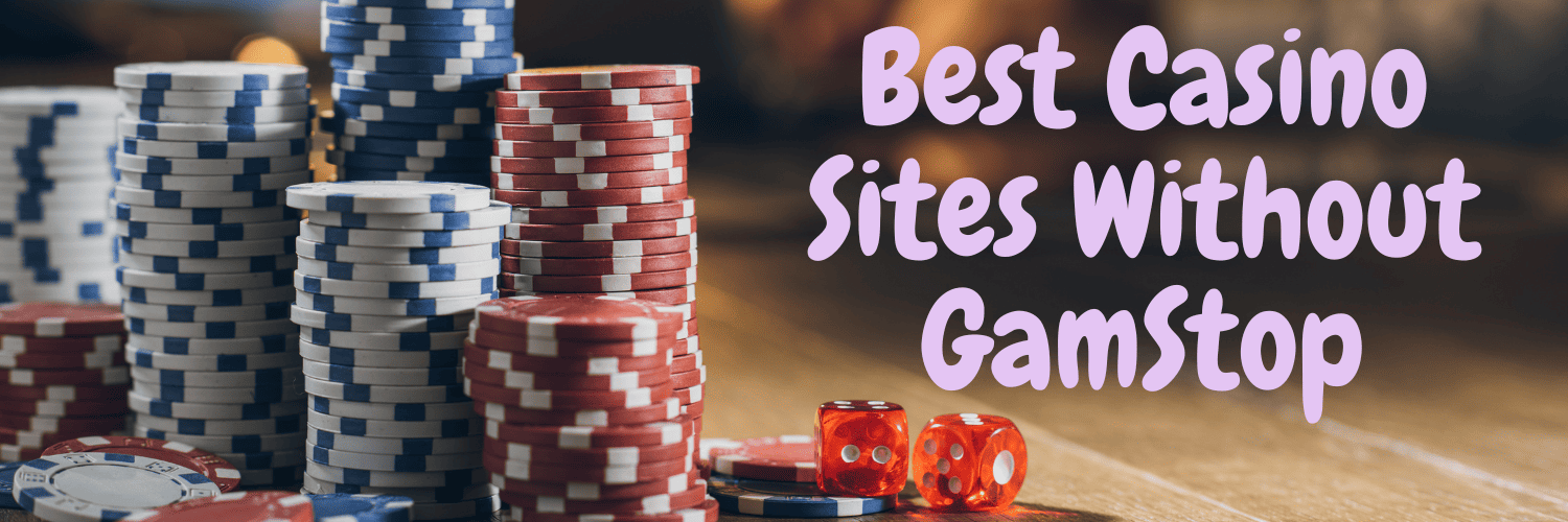 Exploring Non Gamstop UK Casino Sites A Comprehensive Guide 1027725112