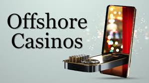 The Rise of Offshore Casino Sites A Comprehensive Guide -434704795