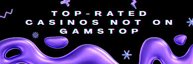 Casino Sites Not on Gamstop Your Ultimate Playground
