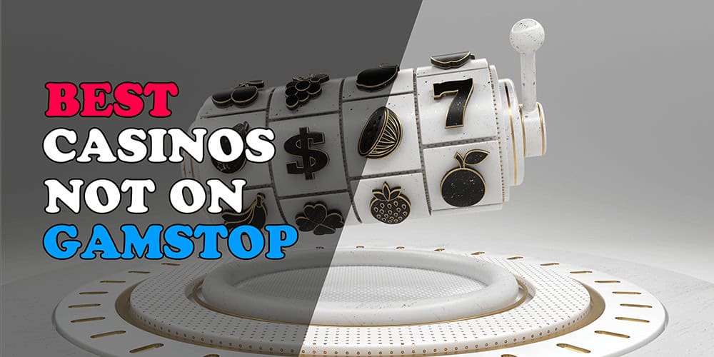 Exploring UK Casinos Not Signed Up to GamStop -850620824